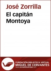 Libro El capitán Montoya, autor Biblioteca Virtual Miguel de Cervantes Libro El capitán Montoya, autor Biblioteca Virtual Miguel de Cervantes
