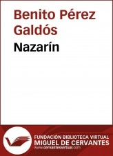 Libro Nazarín, autor Biblioteca Virtual Miguel de Cervantes Libro Nazarín, autor Biblioteca Virtual Miguel de Cervantes
