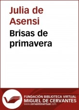Libro Brisas de primavera, autor Biblioteca Virtual Miguel de Cervantes Libro Brisas de primavera, autor Biblioteca Virtual Miguel de Cervantes