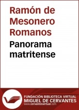 Libro Panorama matritense, autor Biblioteca Virtual Miguel de Cervantes Libro Panorama matritense, autor Biblioteca Virtual Miguel de Cervantes