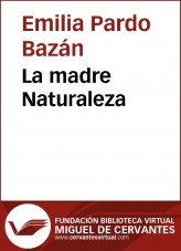 Libro La madre Naturaleza, autor Biblioteca Virtual Miguel de Cervantes