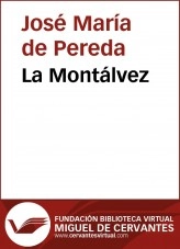 Libro La Montálvez, autor Biblioteca Virtual Miguel de Cervantes Libro La Montálvez, autor Biblioteca Virtual Miguel de Cervantes