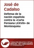 Defensa de la nación española contra la “Carta Persiana LXXVIII” de Montesquieu