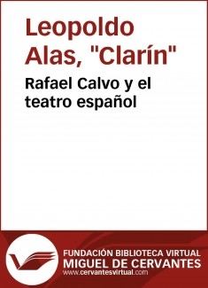 Rafael Calvo y el teatro español