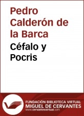 Libro Céfalo y Pocris, autor Biblioteca Virtual Miguel de Cervantes Libro Céfalo y Pocris, autor Biblioteca Virtual Miguel de Cervantes
