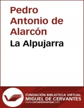 Libro La Alpujarra, autor Biblioteca Virtual Miguel de Cervantes Libro La Alpujarra, autor Biblioteca Virtual Miguel de Cervantes