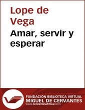 Amar, servir y esperar Amar, servir y esperar