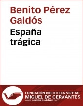 Libro España trágica, autor Biblioteca Virtual Miguel de Cervantes Libro España trágica, autor Biblioteca Virtual Miguel de Cervantes