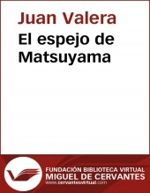 Libro El espejo de Matsuyama, autor Biblioteca Virtual Miguel de Cervantes