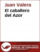 Libro El caballero del Azor, autor Biblioteca Virtual Miguel de Cervantes Libro El caballero del Azor, autor Biblioteca Virtual Miguel de Cervantes