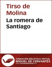 Libro La romera de Santiago, autor Biblioteca Virtual Miguel de Cervantes