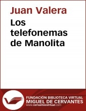 Libro Los telefonemas de Manolita, autor Biblioteca Virtual Miguel de Cervantes