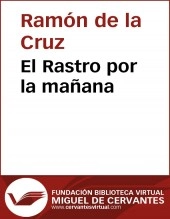 Libro El Rastro por la mañana, autor Biblioteca Virtual Miguel de Cervantes Libro El Rastro por la mañana, autor Biblioteca Virtual Miguel de Cervantes