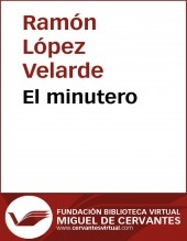 Libro El minutero, autor Biblioteca Virtual Miguel de Cervantes