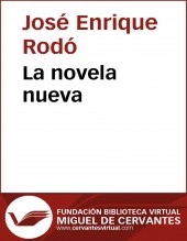 Libro La novela nueva, autor Biblioteca Virtual Miguel de Cervantes