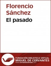 Libro El pasado, autor Biblioteca Virtual Miguel de Cervantes