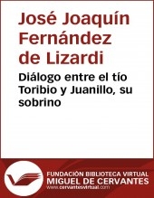Libro Diálogo entre el tío Toribio y Juanillo, su sobrino, autor Biblioteca Virtual Miguel de Cervantes