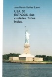 USA, 50 ESTADOS. Sus ciudades. Tribus indias. USA, 50 ESTADOS. Sus ciudades. Tribus indias.
