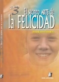 El secreto arte de la felicidad (De-ley 3)