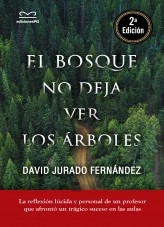 Libro El bosque no deja ver los árboles, autor DELEY Libro El bosque no deja ver los árboles, autor DELEY