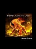 Dios: Amor y Odio