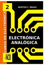 Libro Curso de Electrónica - Electrónica Analógica, autor newtoncbraga Libro Curso de Electrónica - Electrónica Analógica, autor newtoncbraga