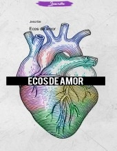Libro Ecos de amor, autor Jesus Eduardo Ceballos Padilla Libro Ecos de amor, autor Jesus Eduardo Ceballos Padilla