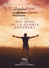 Libro Verdaderos Adoradores, autor Mauricio Gimenez Libro Verdaderos Adoradores, autor Mauricio Gimenez