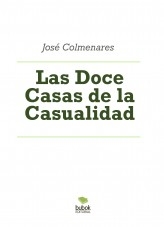 Las Doce Casas de la Casualidad Las Doce Casas de la Casualidad