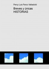 Breves y únicas HISTORIAS Breves y únicas HISTORIAS