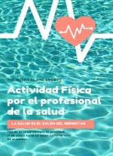 ACTIVIDAD FÍSICA POR EL PROFESIONAL DE LA SALUD