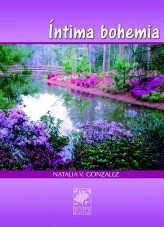 Libro Intima bohemia, autor natalia veronica gonzalez Libro Intima bohemia, autor natalia veronica gonzalez