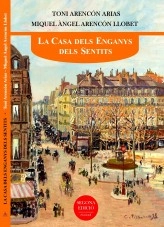 Libro La Casa dels Enganys dels Sentits, autor locantich Libro La Casa dels Enganys dels Sentits, autor locantich