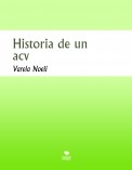 Historia de un acv