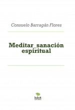 Meditar_sanación espiritual Meditar_sanación espiritual