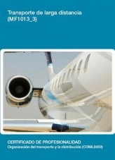 Libro MF1013_3 - Transporte de larga distancia, autor Editorial Elearning Libro MF1013_3 - Transporte de larga distancia, autor Editorial Elearning