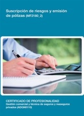 Libro MF2180_2 - Suscripción de riesgos y emisión de pólizas, autor Editorial Elearning Libro MF2180_2 - Suscripción de riesgos y emisión de pólizas, autor Editorial Elearning