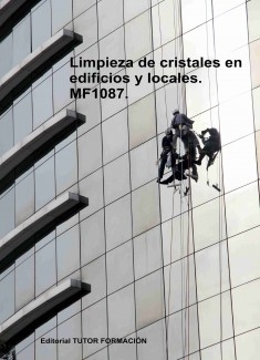 Limpieza de cristales en edificios y locales. MF1087.