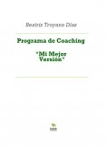 Programa de Coaching "Mi Mejor Versión"