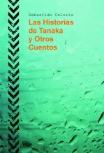 Libro Las Historias de Tanaka y Otros Cuentos, autor Celoria Libro Las Historias de Tanaka y Otros Cuentos, autor Celoria