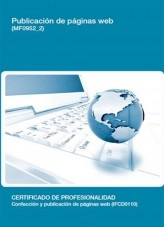 Libro MF0952_2 - Publicación de páginas web, autor Editorial Elearning Libro MF0952_2 - Publicación de páginas web, autor Editorial Elearning