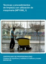 Libro MF1088_1 - Técnicas y procedimientos de limpieza con utilización de maquinaria, autor Editorial Elearning Libro MF1088_1 - Técnicas y procedimientos de limpieza con utilización de maquinaria, autor Editorial Elearning