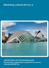 Libro MF1433_3 - Marketing cultural, autor Editorial Elearning Libro MF1433_3 - Marketing cultural, autor Editorial Elearning