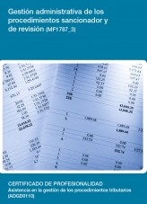 Libro MF1787_3 - Gestión administrativa de los procedimientos sancionador y de revisión, autor Editorial Elearning Libro MF1787_3 - Gestión administrativa de los procedimientos sancionador y de revisión, autor Editorial Elearning