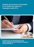 MF2178_3 - Gestión de acciones comerciales en el ámbito de seguros y reaseguros MF2178_3 - Gestión de acciones comerciales en el ámbito de seguros y reaseguros
