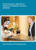 UF0042 - Comunicación y atención al cliente en hostelería y turismo