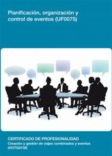 Libro UF0075 - Planificación, organización y control de eventos, autor Editorial Elearning Libro UF0075 - Planificación, organización y control de eventos, autor Editorial Elearning