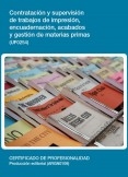 UF0254 - Contratación y supervisión de trabajos de impresión, encuadernación, acabados y gestión de materias primas