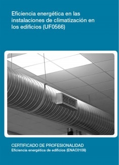 UF0566 - Eficiencia energética en las instalaciones de climatización en los edificios