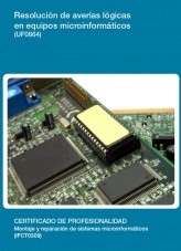 Libro UF0864 - Resolución de averías lógicas en equipos microinformáticos, autor Editorial Elearning Libro UF0864 - Resolución de averías lógicas en equipos microinformáticos, autor Editorial Elearning
